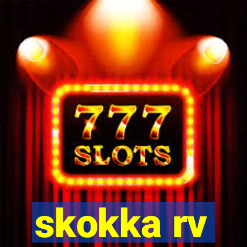 skokka rv